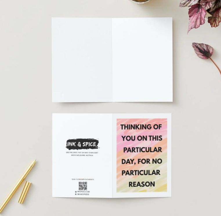 Ink & Spice co Thinking of you on this particular day, for no particular reason, Pink A6