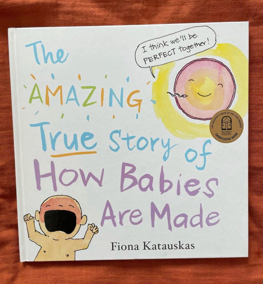 Thrifted Stories The amazing true story of how babies are made
