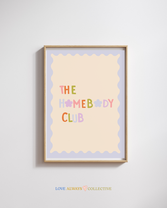 Home Body Club – A4 Digital Print (Floral Edition)