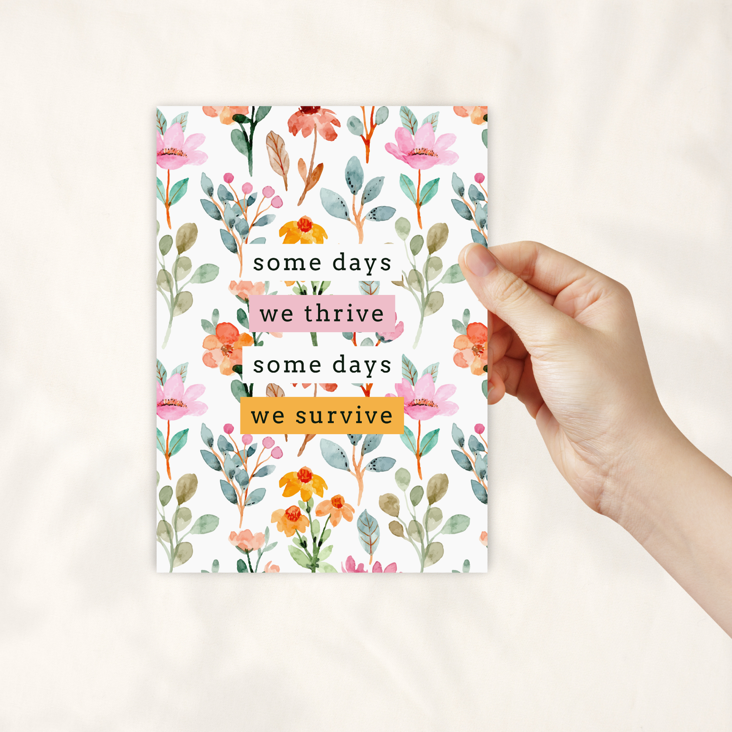 Some Days We Thrive - Greeting Card by Sprinkle Press