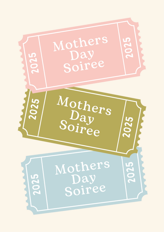 Mothers Day Soiree | Raffle Ticket